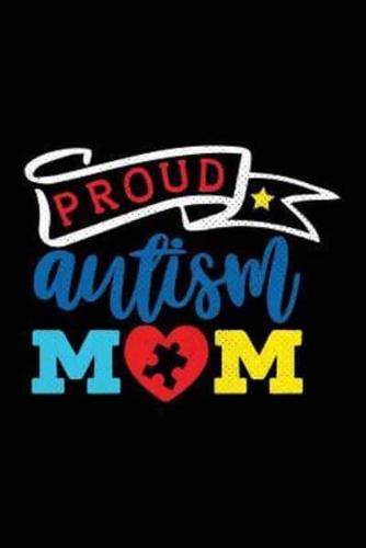 Proud Autism Mom