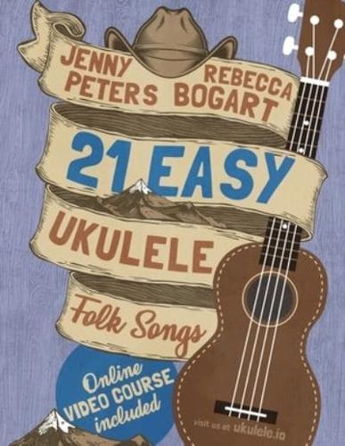 21 Easy Ukulele Folk Songs