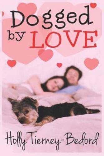 Dogged by Love