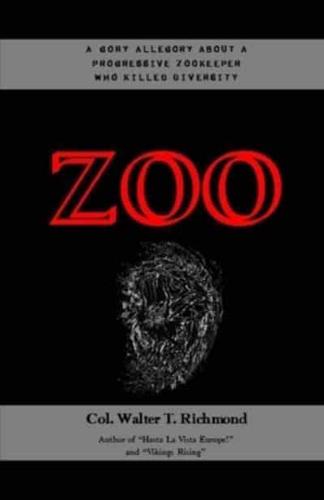 ZOO: A gory allegory about a progressive zookeeper who killed diversity