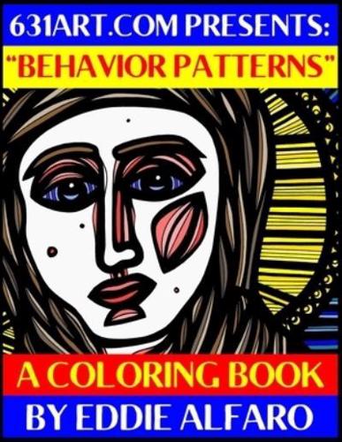 Behavior Patterns: A Coloring Book