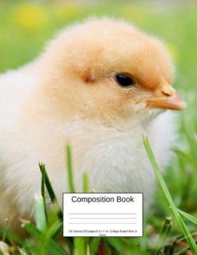Composition Book 100 Sheets/200 Pages/8.5 X 11 In. College Ruled/ Chick in Grass