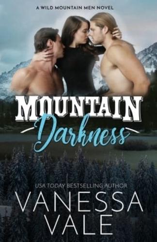 Mountain Darkness: Large Print