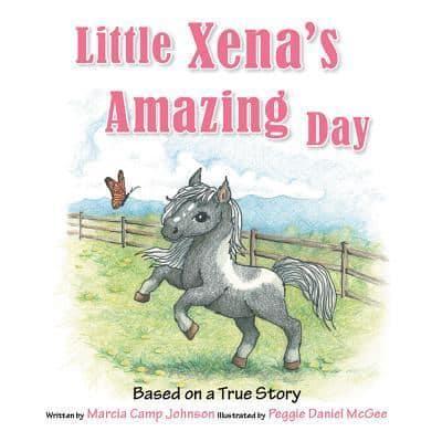 Little Xena's Amazing Day