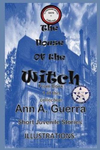 The House of the Witch