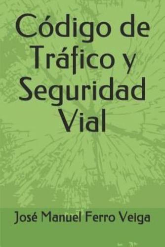 Código De Tráfico Y Seguridad Vial