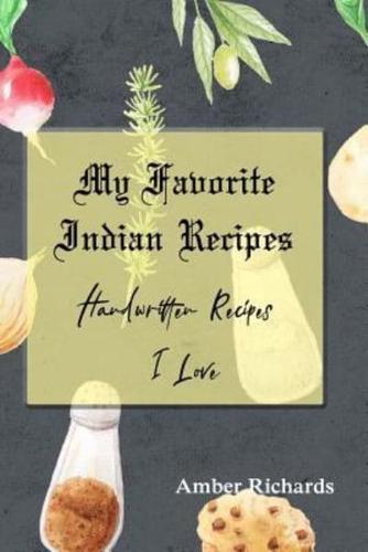 My Favorite Indian Recipes