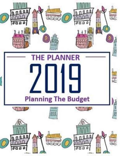 Planning the Budget 2019