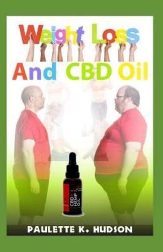 Weight Loss and CBD Oil