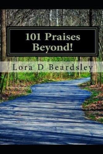 101 Praises Beyond!