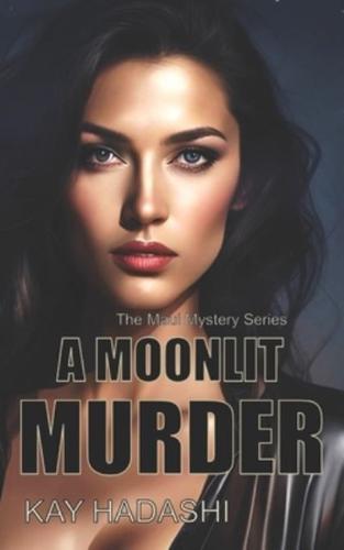 A Moonlit Murder