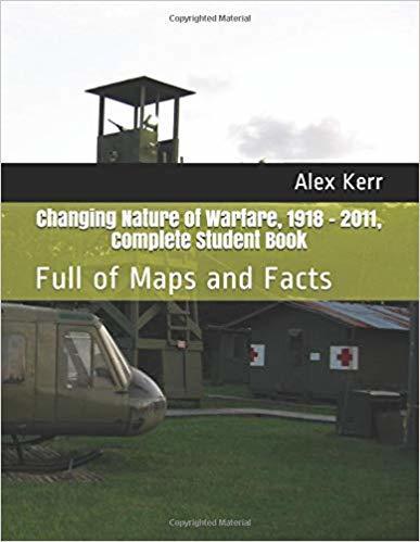 Changing Nature of Warfare, 1918 - 2011