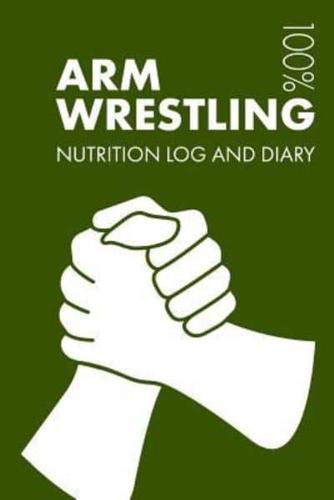Arm Wrestling Sports Nutrition Journal