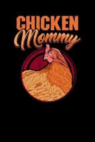 Chicken Mommy