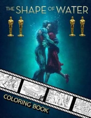 The Shape of Water Coloring Book