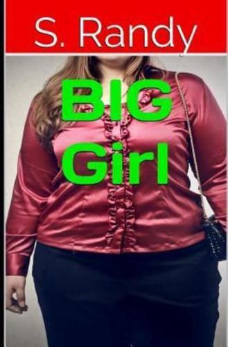 BIG Girl