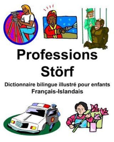 Français-Islandais Professions/Störf Dictionnaire Bilingue Illustré Pour Enfants