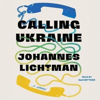 Calling Ukraine