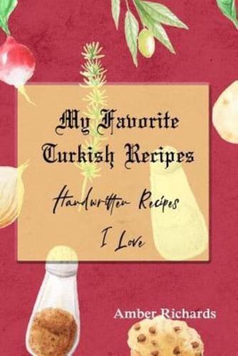 My Favorite Turkish Recipes