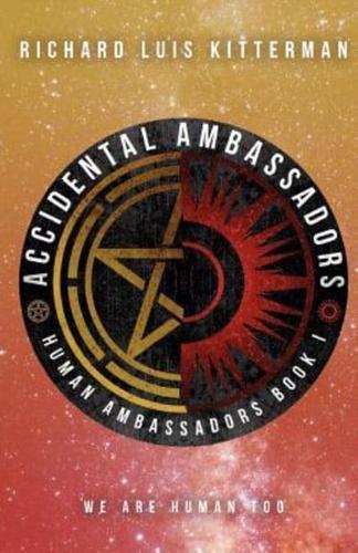 Accidental Ambassadors