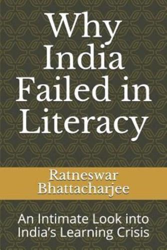 Why India Failed in Literacy