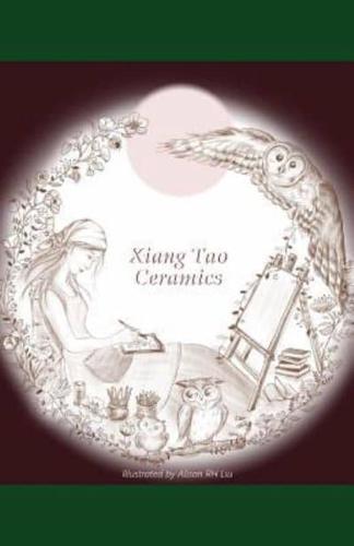 Xiang Tao Ceramics