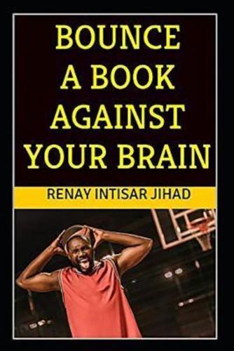 Bounce a Book Against Your Brain