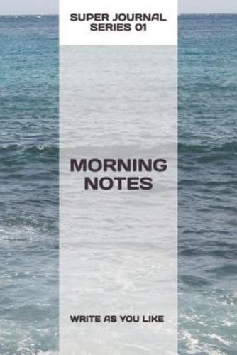 Morning Notes (100 Pages)