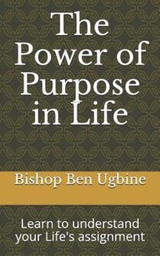 The Power of Purpose in Life