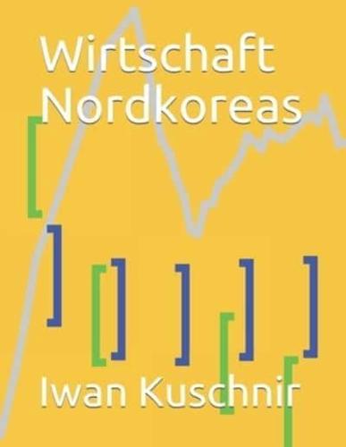 Wirtschaft Nordkoreas