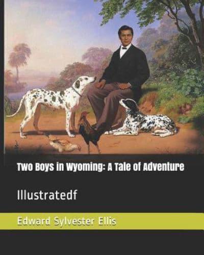 Two Boys in Wyoming