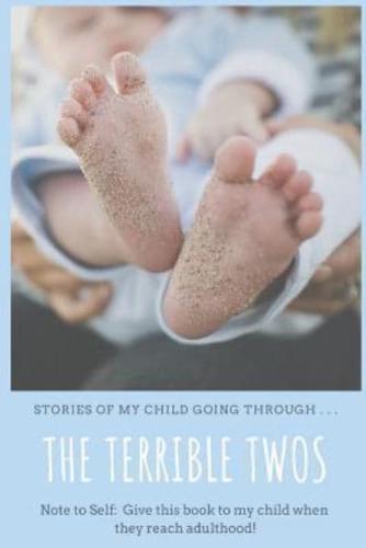 The Terrible Twos