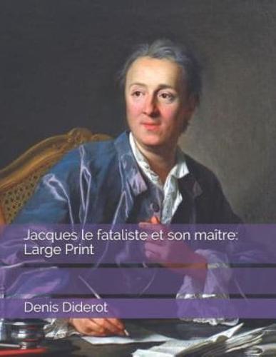 Jacques Le Fataliste Et Son Maître