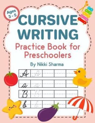 Cursive Writing Practice Book for Preschoolers