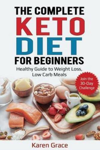 The Complete Keto Diet for Beginners