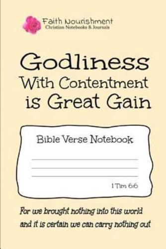 Godliness With Contentment Is Great Gain