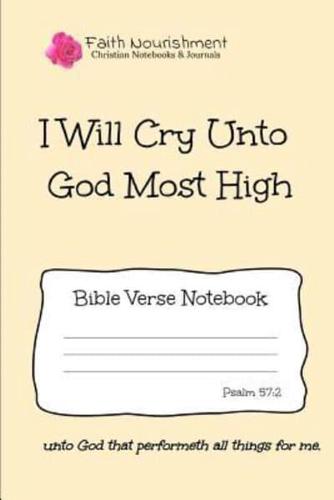 I Will Cry Unto God Most High