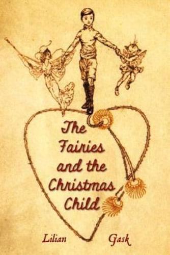 The Fairies and the Christmas Child