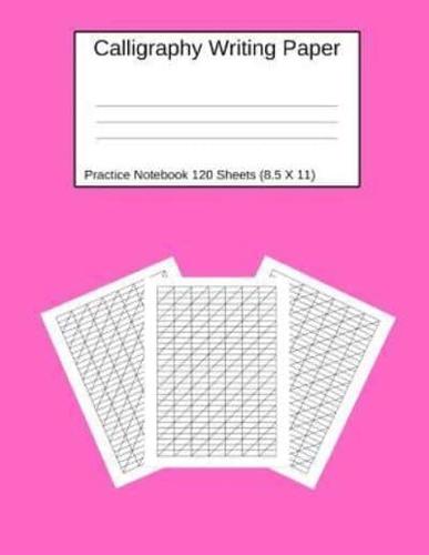 Calligraphy Writing Paper Practice Notebook 120 Sheets (8.5 X 11)