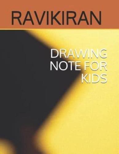 Drawing Note for Kids