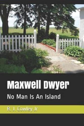 Maxwell Dwyer