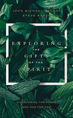 Exploring the Gifts of the Spirit