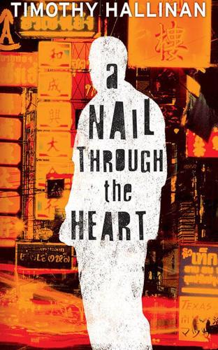 A Nail Through the Heart