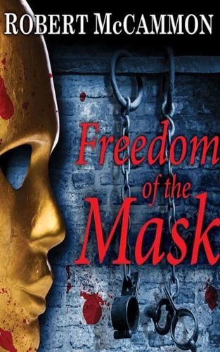 Freedom of the Mask