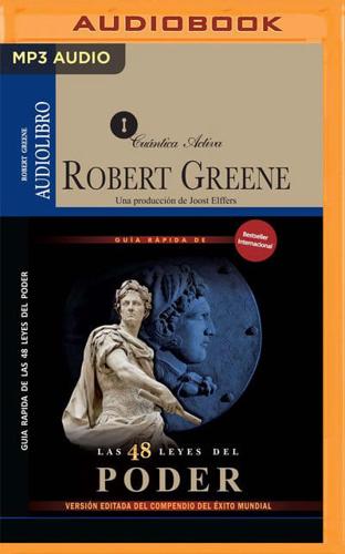 Guía Rápida De Las 48 Leyes Del Poder (Narración En Castellano)