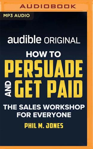 How to Persuade and Get Paid
