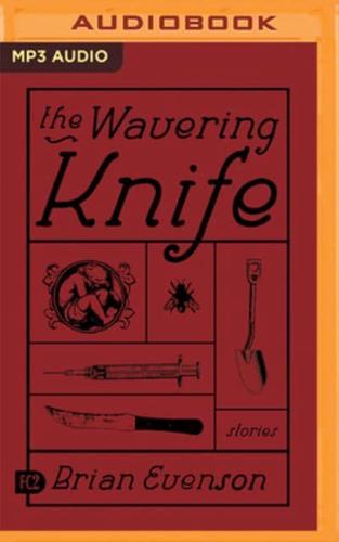 The Wavering Knife