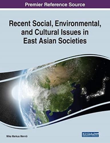 Recent Social, Environmental, and Cultural Issues in East Asian Societies
