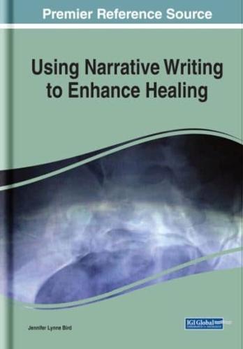 Using Narrative Writing to Enhance Healing