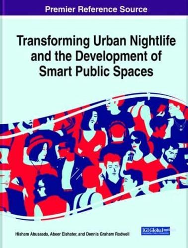 Transforming Urban Nightlife and the Development of Smart Public Spaces